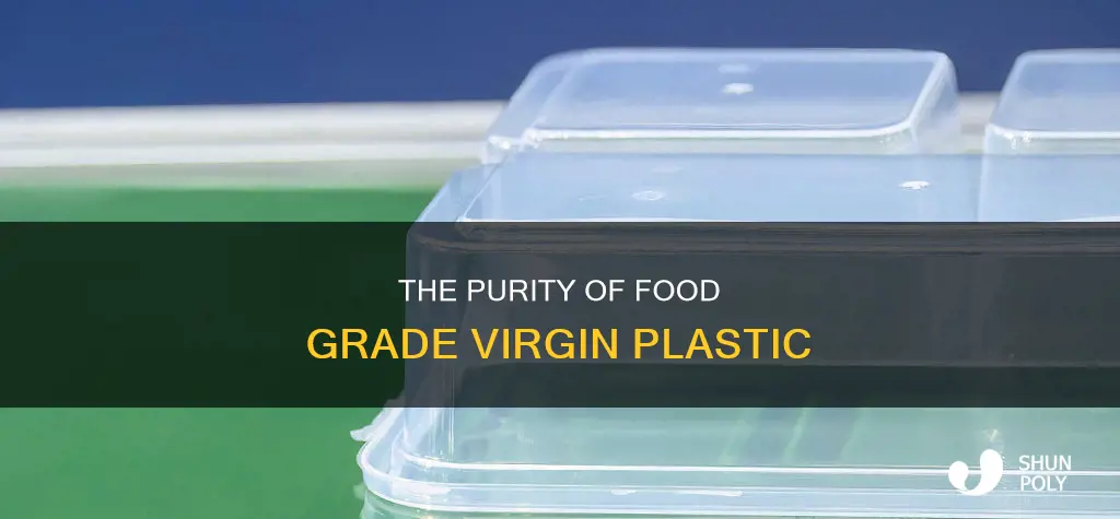 what is food grade virgin plastic