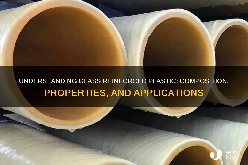 what is glass reinforced plastic made of