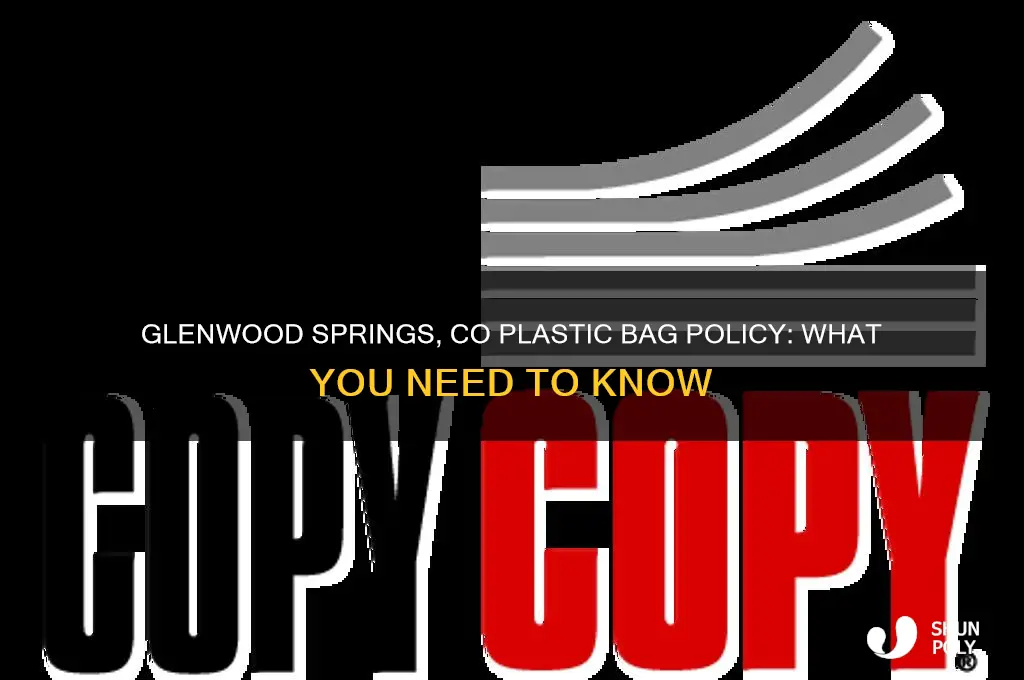 What Is Glenwood Springs Co Policy On Plastic Bags
