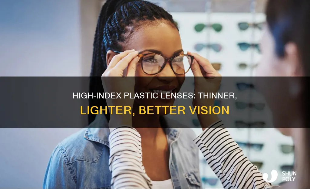 what is high index plastic lenses