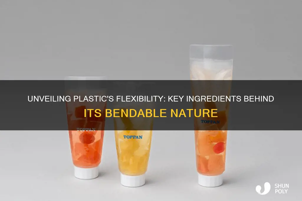 what is in plastic to make it flexible