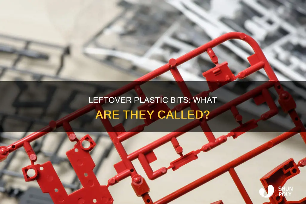 what is leftover plastic from models called