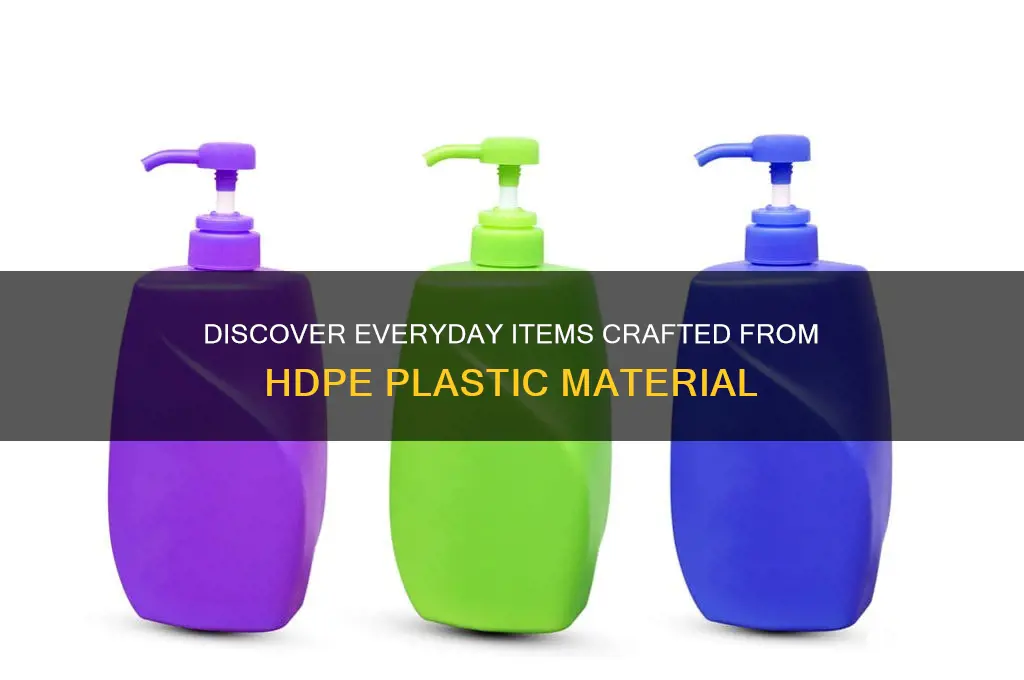 what is made from hdpe plastic