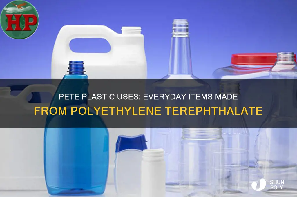 what is made out of pete plastic