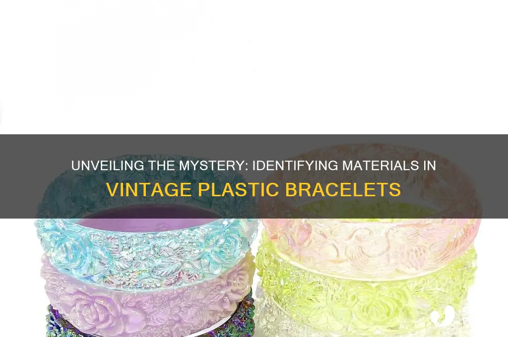 what is my plastic vintage bracelet made of