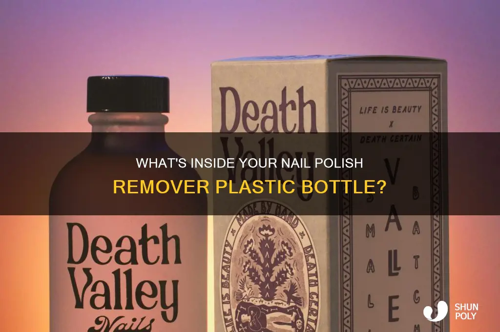 what is nail polish remover plastic bottle made up