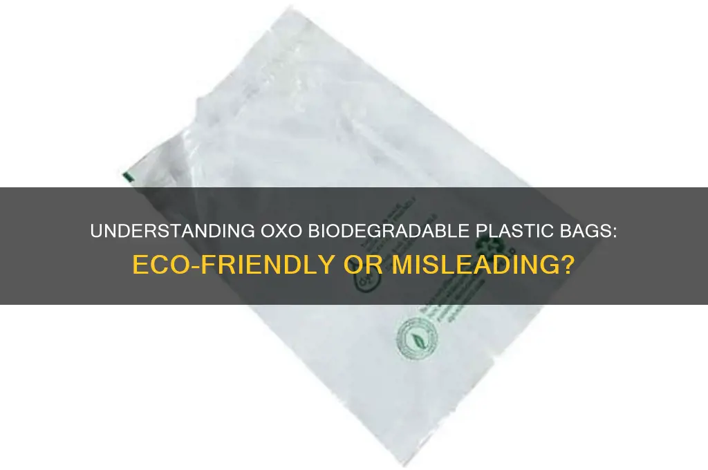 what is oxo biodegradable plastic bags