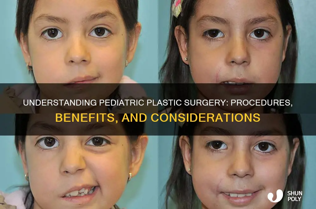 what is pediatric plastic surgery