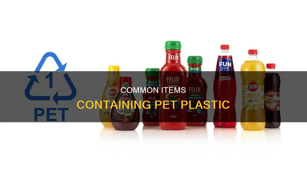 what is pet plastic found in