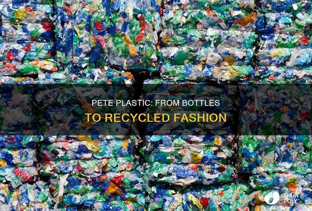 what is pete plastic recycled into
