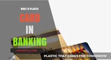 Plastic Cards: Banking's Future?