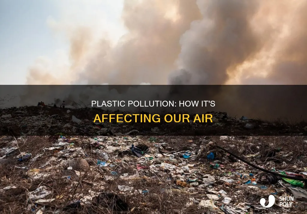 what is plastic doing to our air
