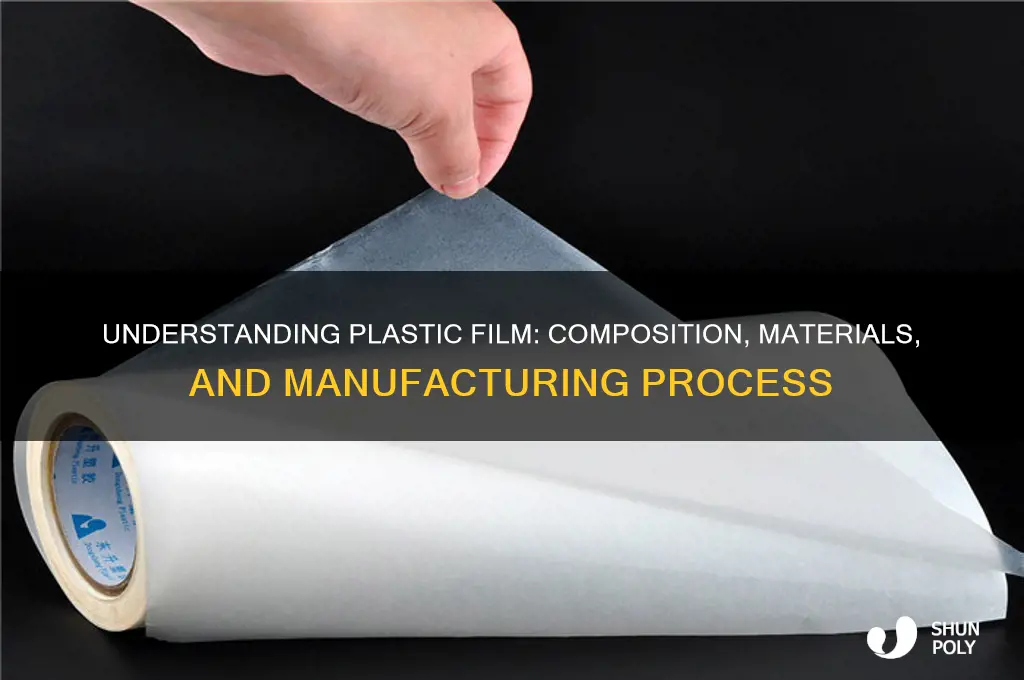 what is plastic film made of