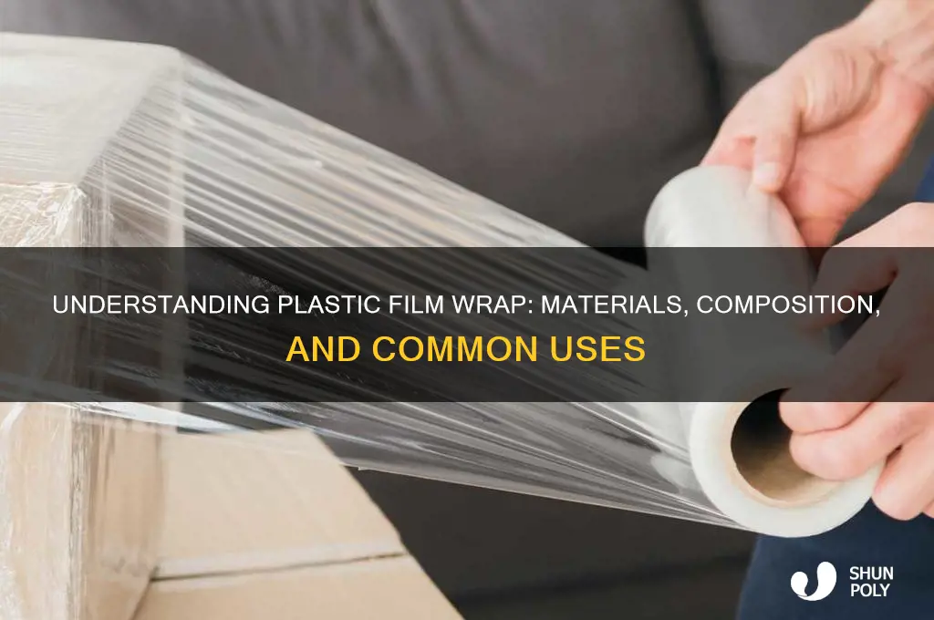what is plastic film wrap made of