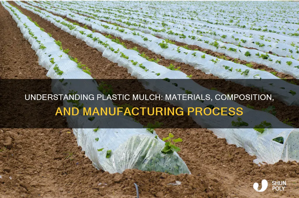 what is plastic mulch made of