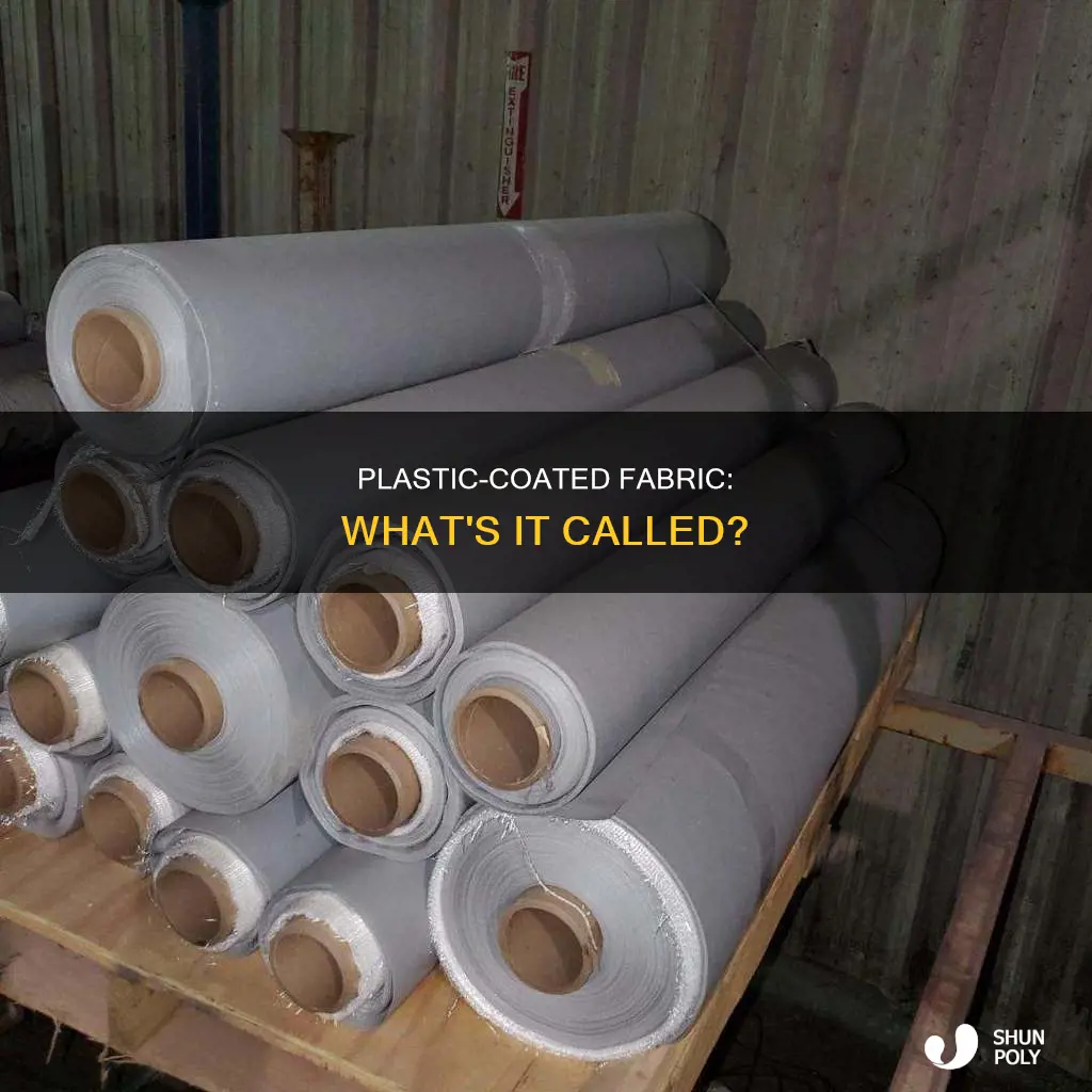 what is plastic overed fabric called
