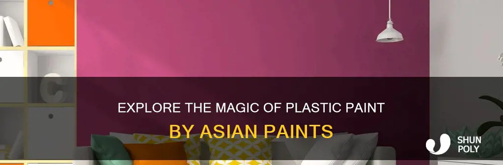 what is plastic paint asian paint