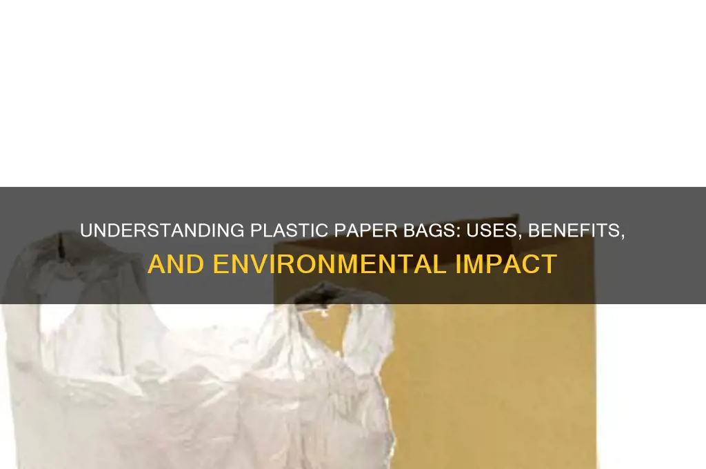 what is plastic paper bag