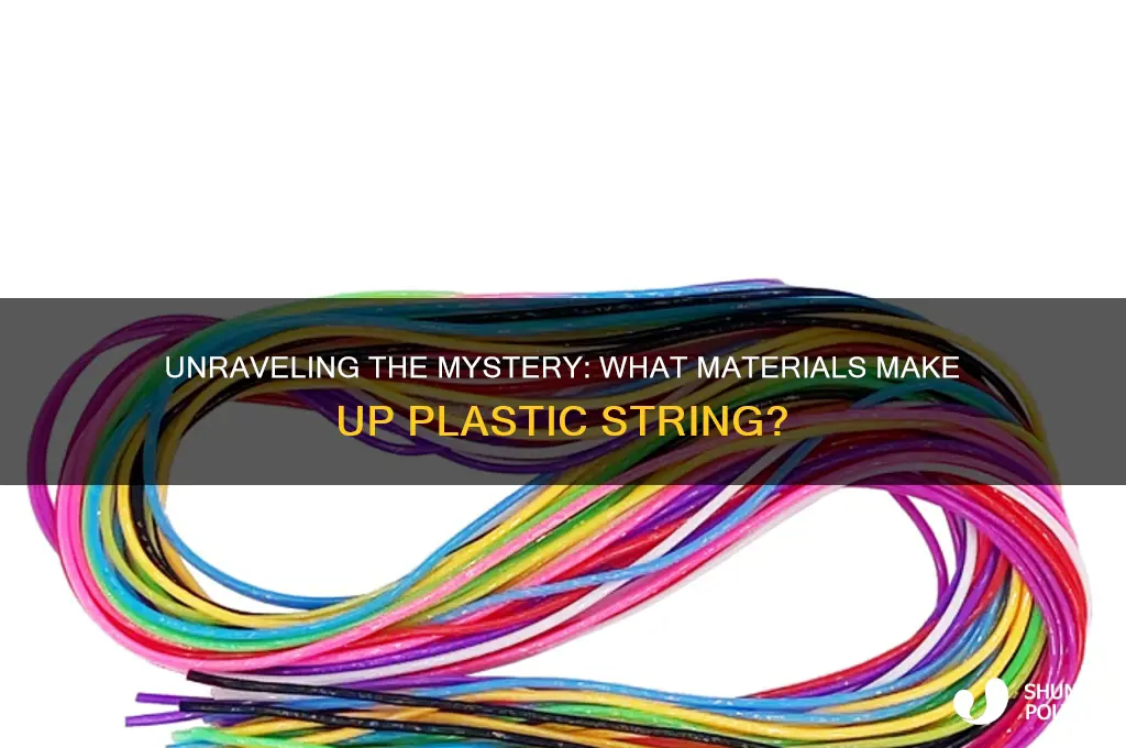 what is plastic string made of