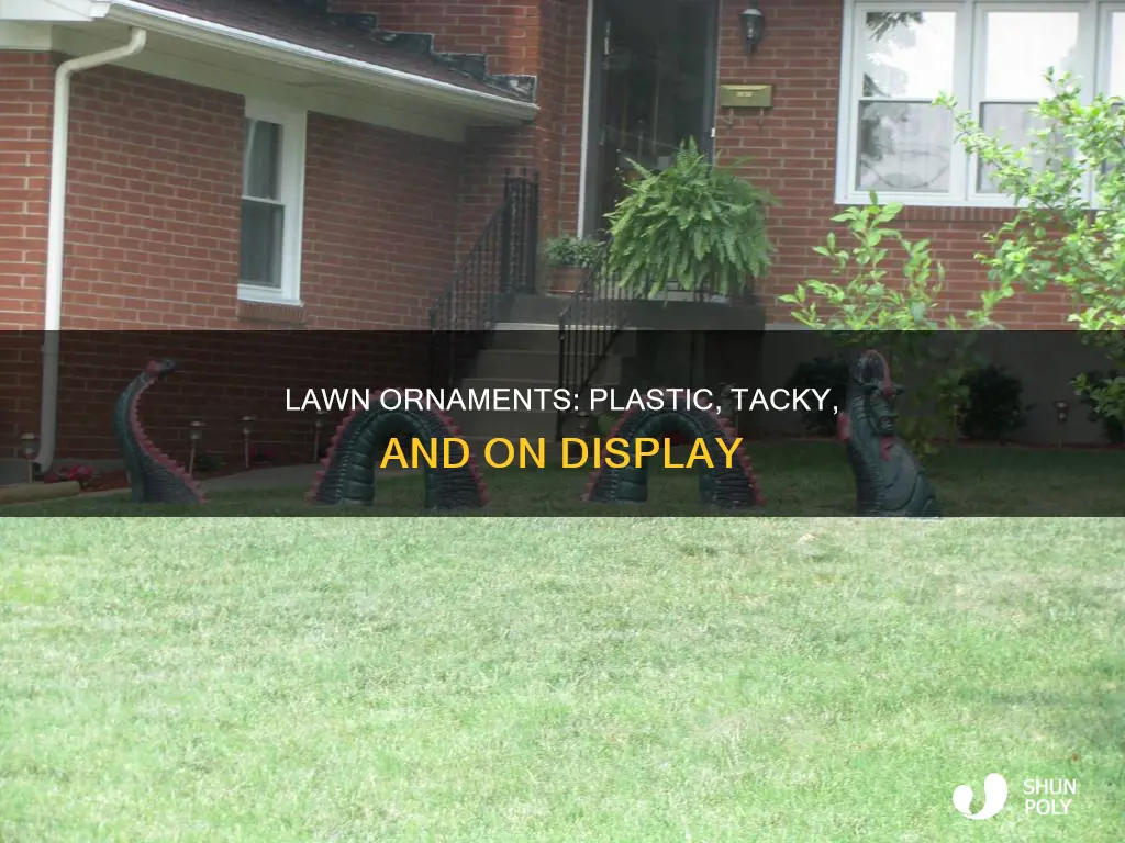 what is plastic tacky lawn ornaments