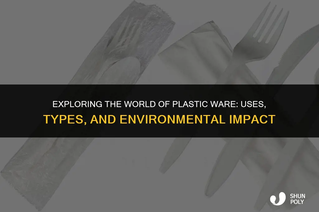 what is plastic ware