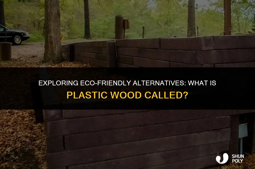 what is plastic wood called