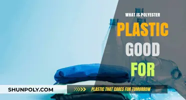 Polyester Plastic: Its Uses and Benefits