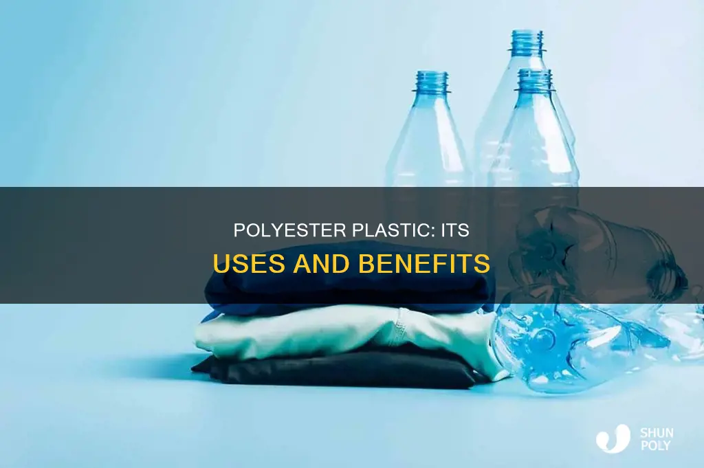 what is polyester plastic good for