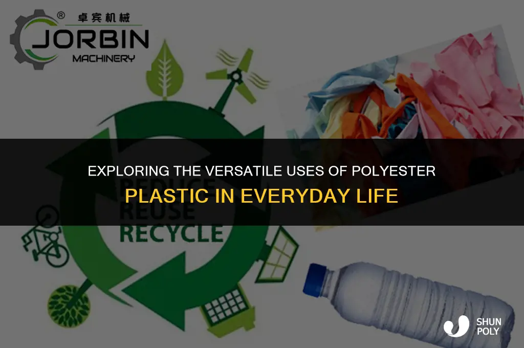 what is polyester plastic used for