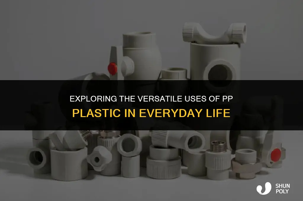 what is pp plastic used for