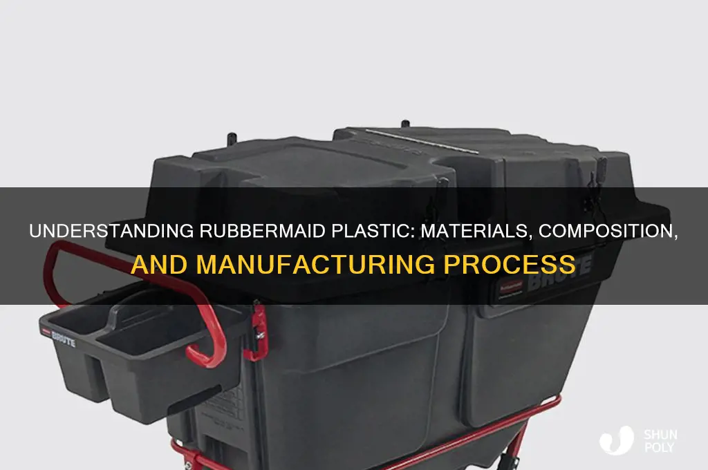 what is rubbermaid plastic made of