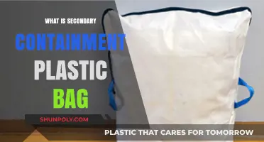 Understanding Secondary Containment: The Role of Plastic Bags in Safety