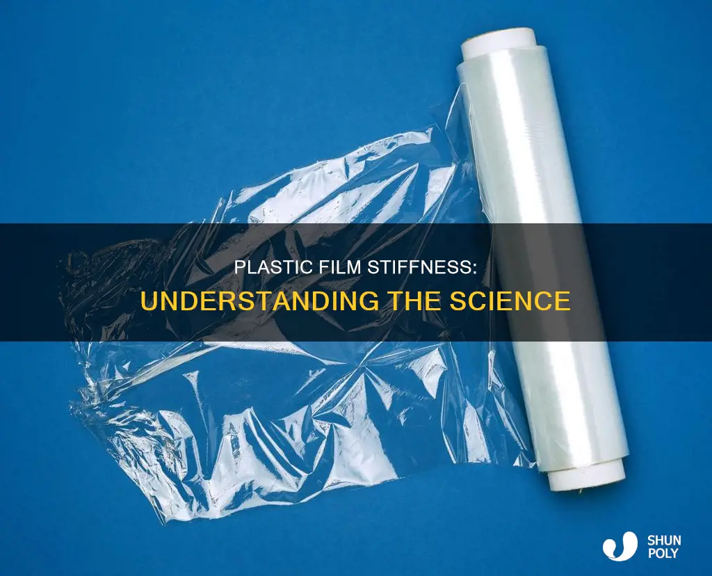what is stiffness in plastic films