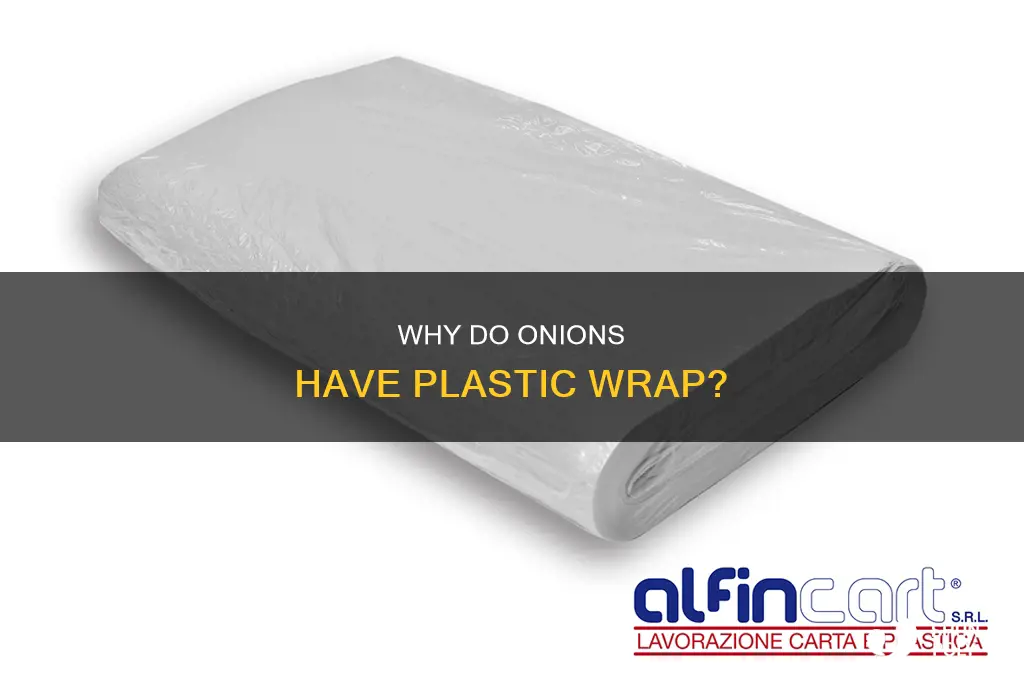 what is that plastic on onions