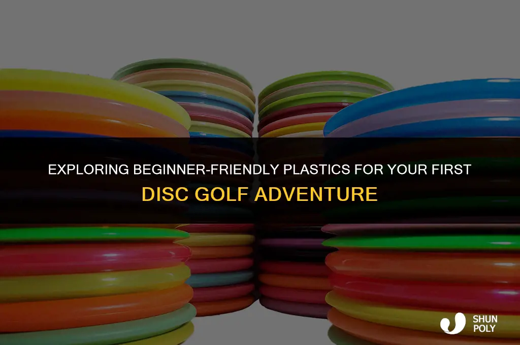 what is the basic plastic for beginer disks