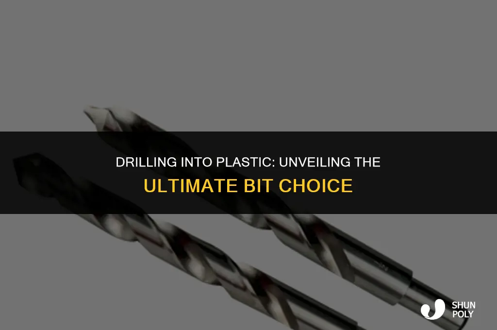 what is the best drill bit for plastic