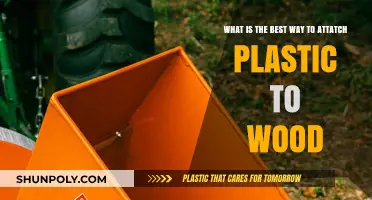 Secure and Durable: The Ultimate Guide to Attaching Plastic to Wood