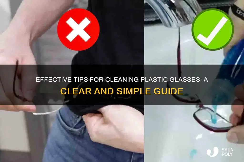 what is the best way to clean plastic glasses