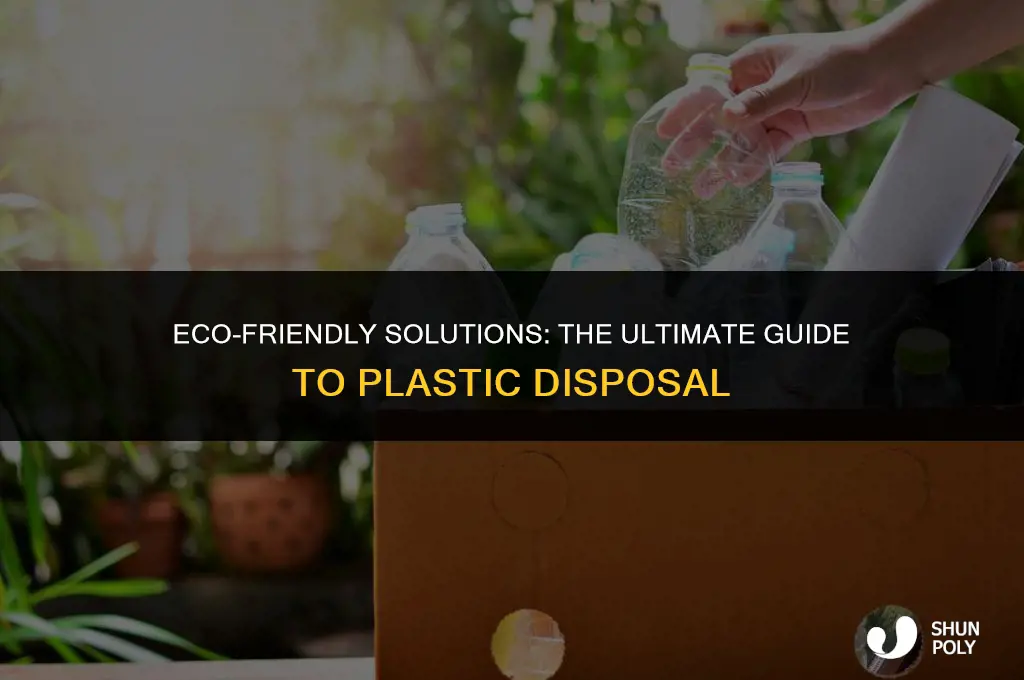 what is the best way to dispose of plastic