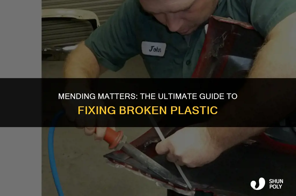 what is the best way to fix broken plastic