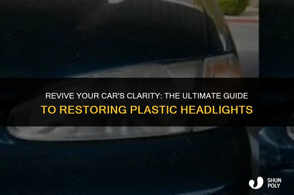 what is the best way to restore plastic headlights