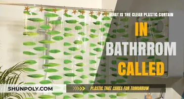 What’s the Clear Plastic Curtain in Bathrooms Called?