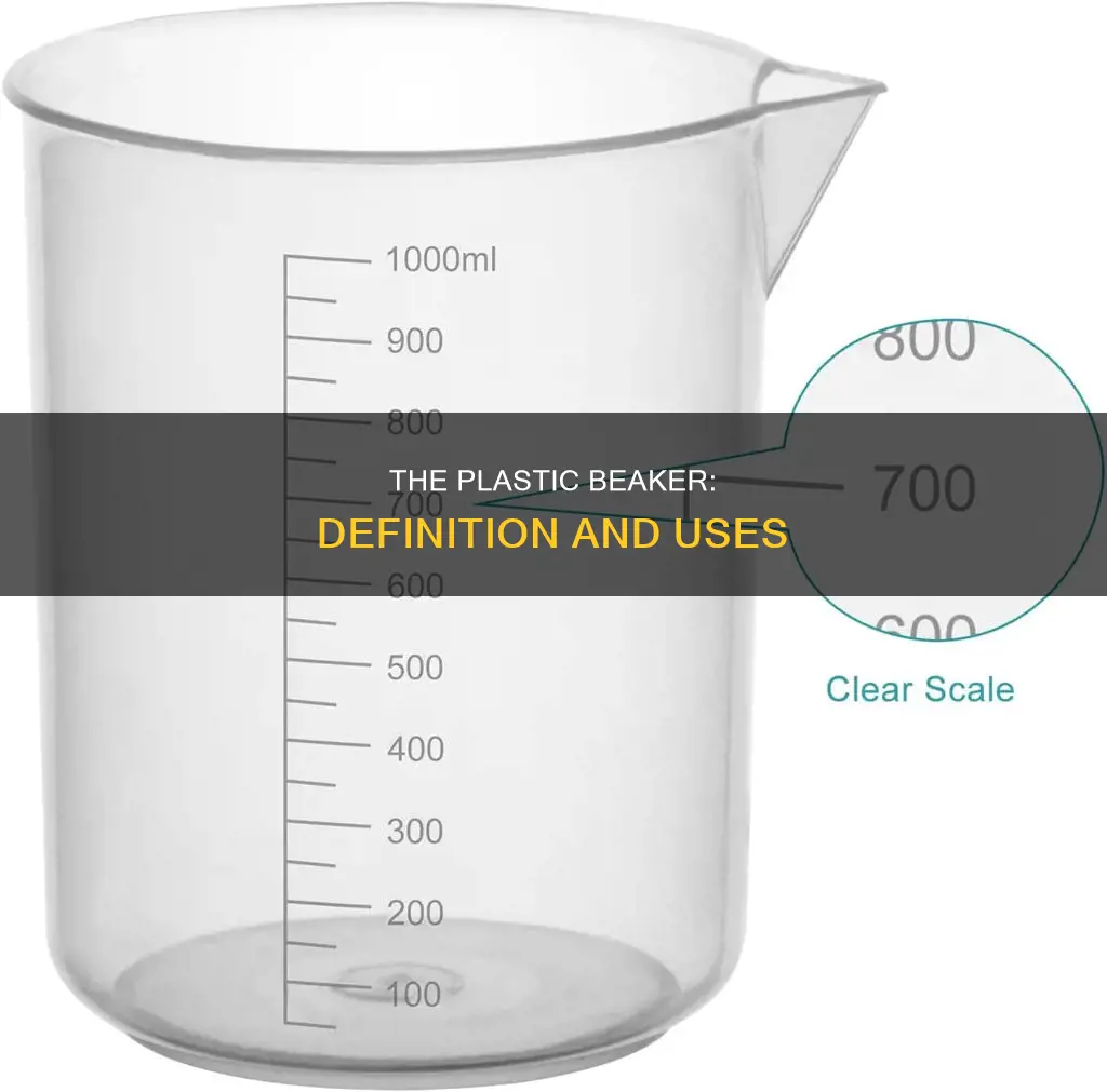 what is the definition of plastic beaker