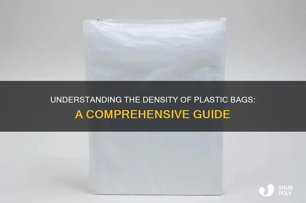 what is the density of a plastic bag