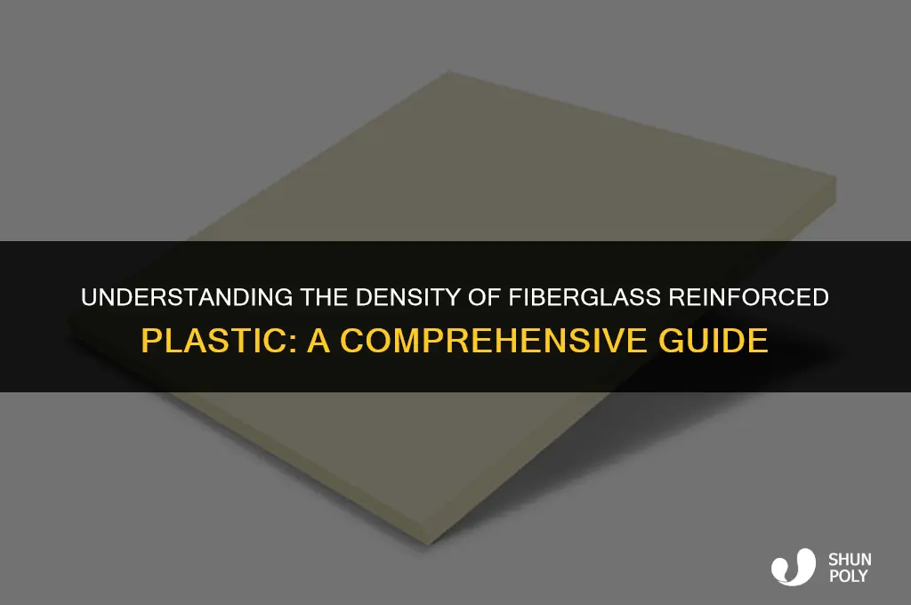 what is the density of fiberglass reinforced plastic