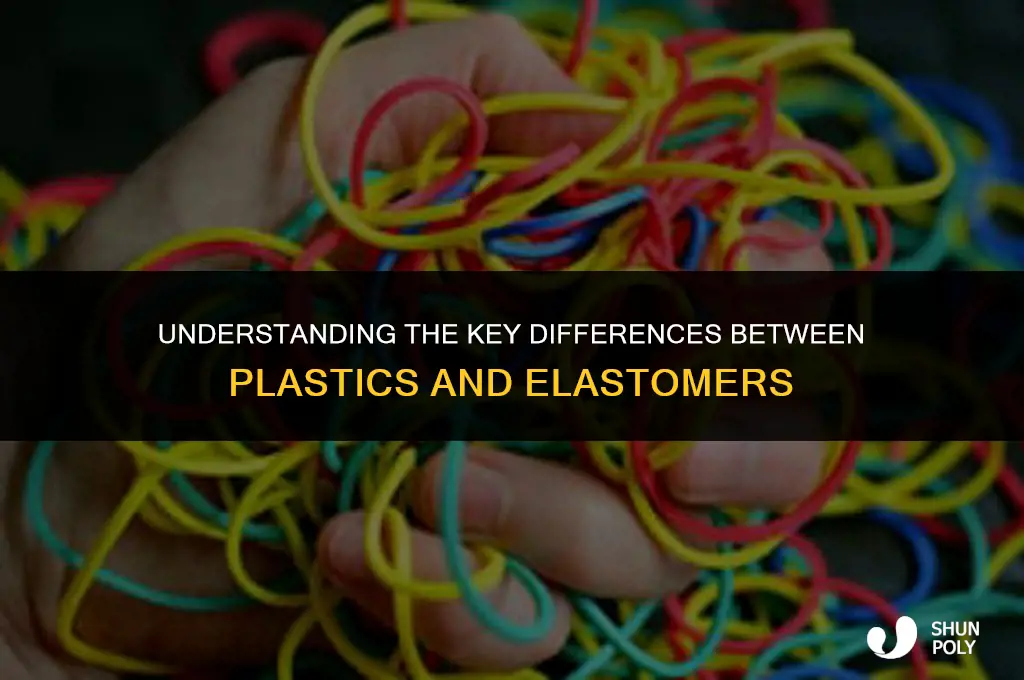 what is the difference between a plastic and an elastomer