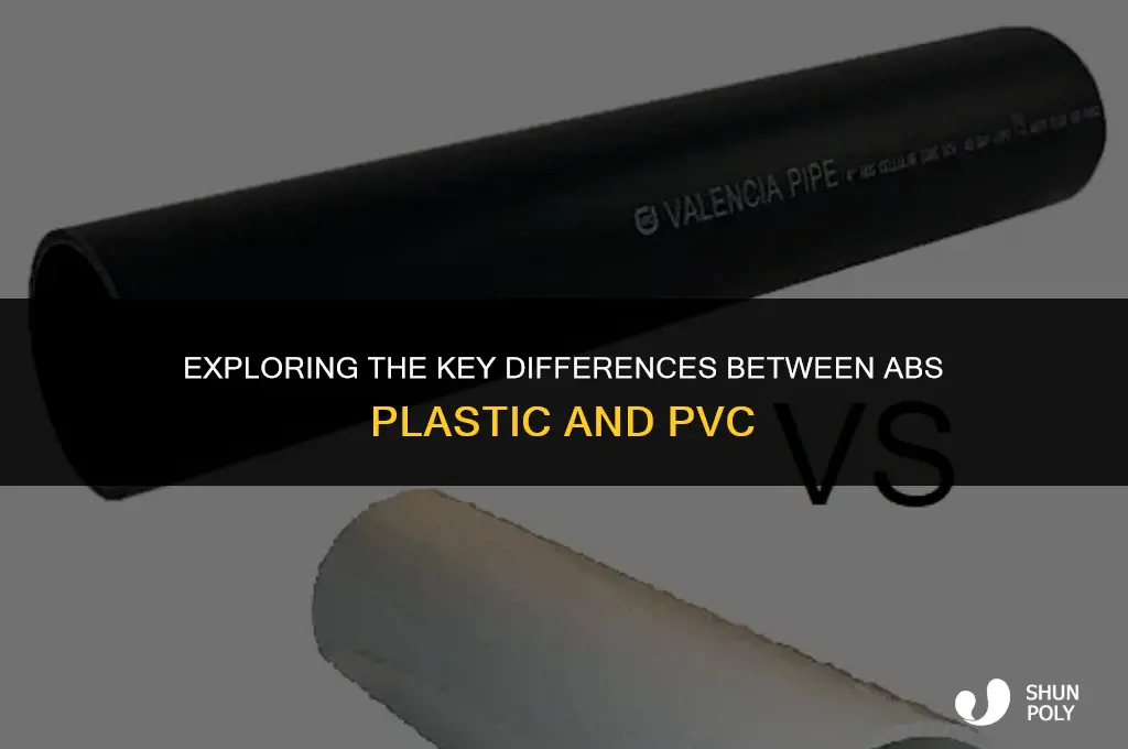 what is the difference between abs plastic and pvc