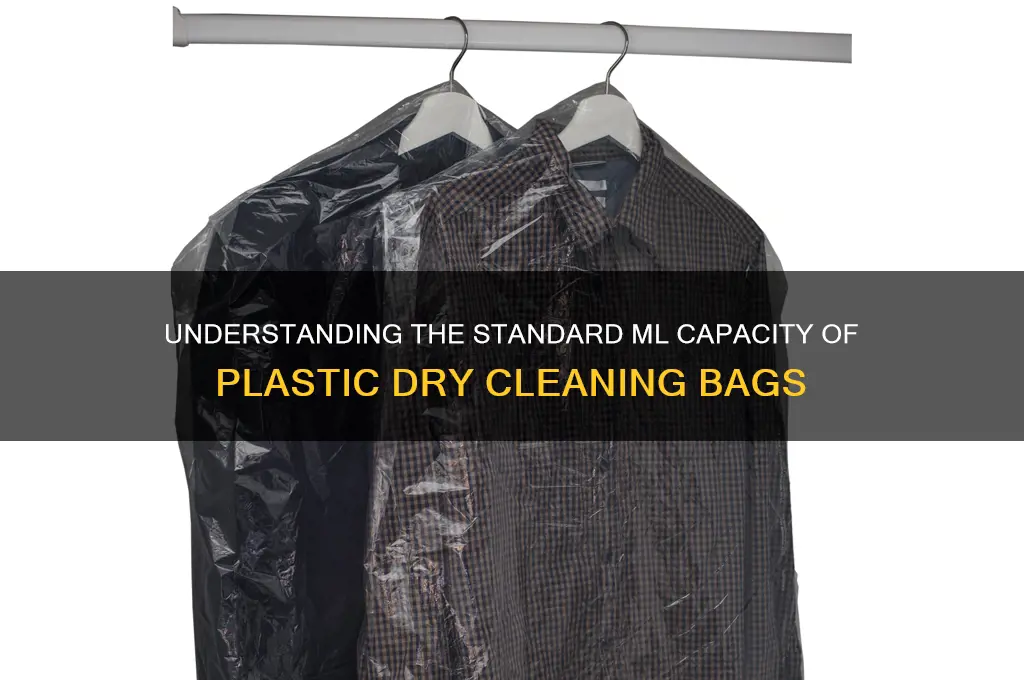 what is the ml of a plastic dry cleaning bag