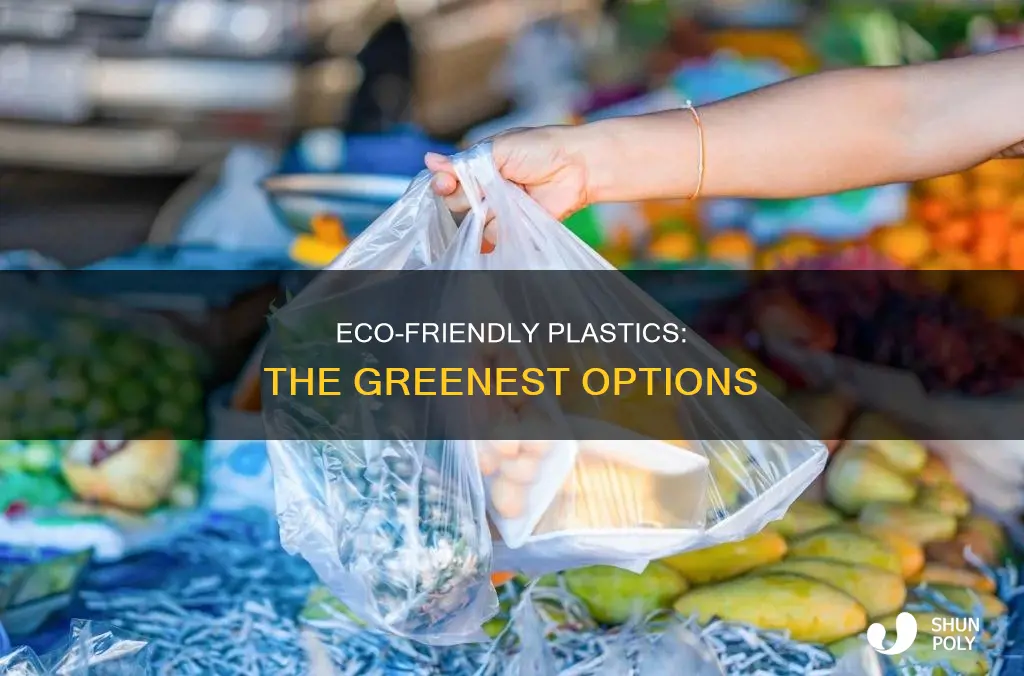 what is the most eco friendly plastic