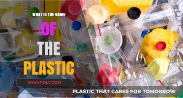 The Many Names of Plastic and Their Uses